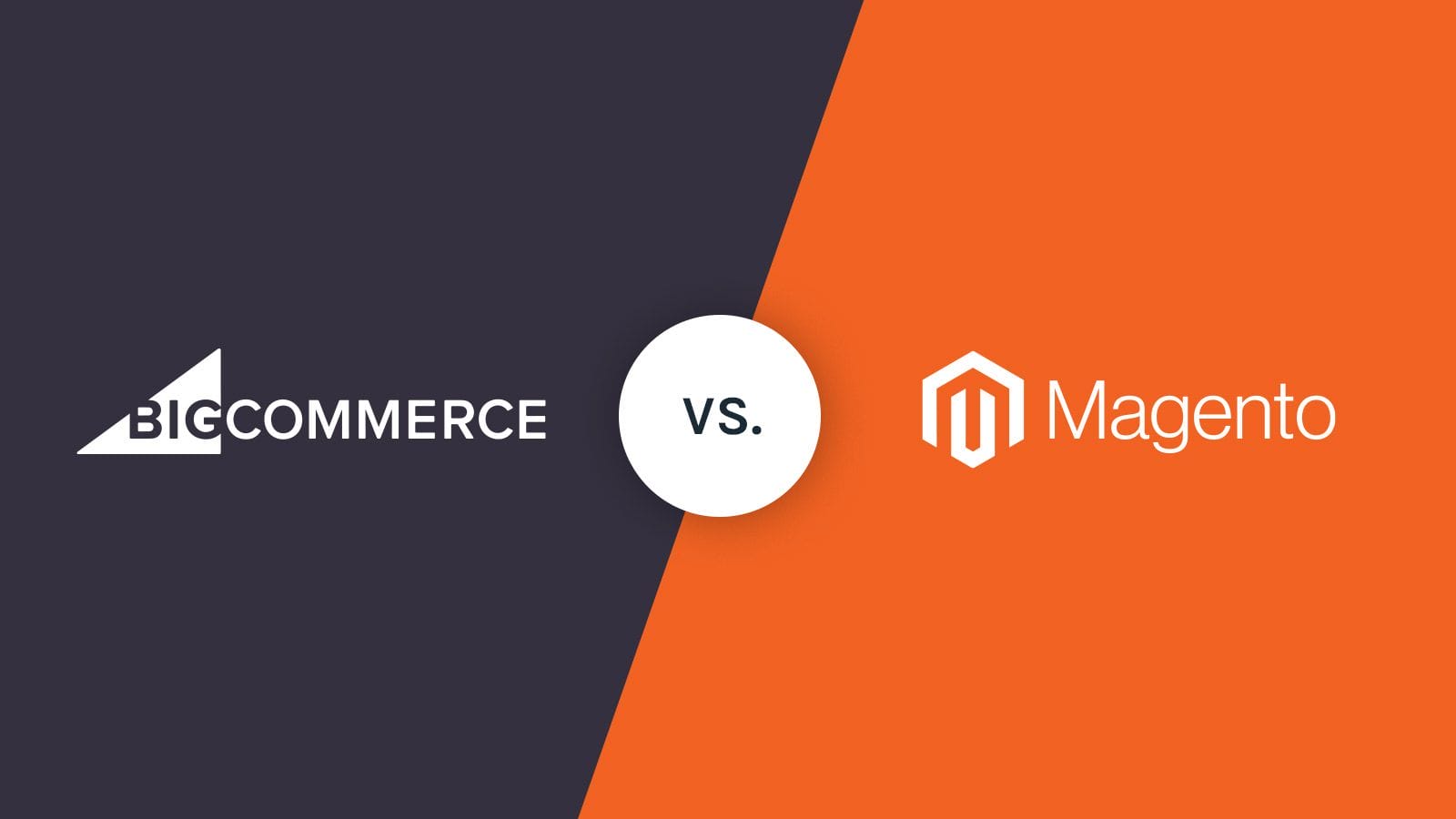 Magento open source vs bigcommerce